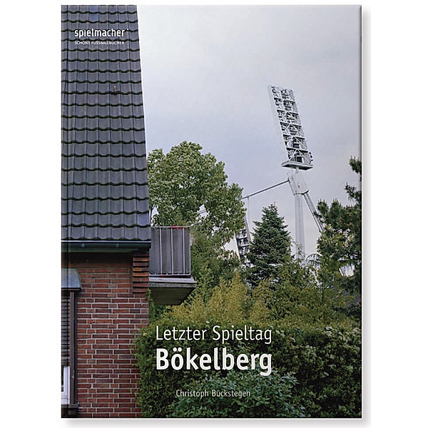 Letzter Spieltag Bökelberg, Christoph Buckstegen