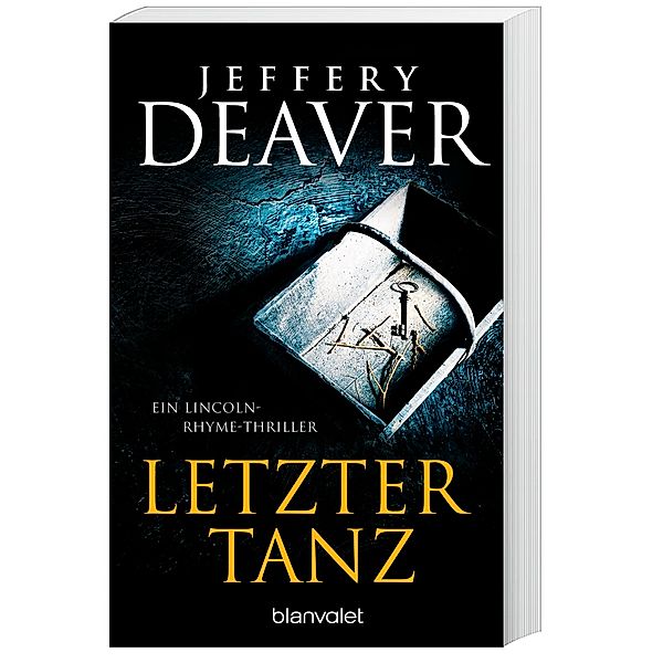 Letzter Tanz / Lincoln Rhyme Bd.2, Jeffery Deaver