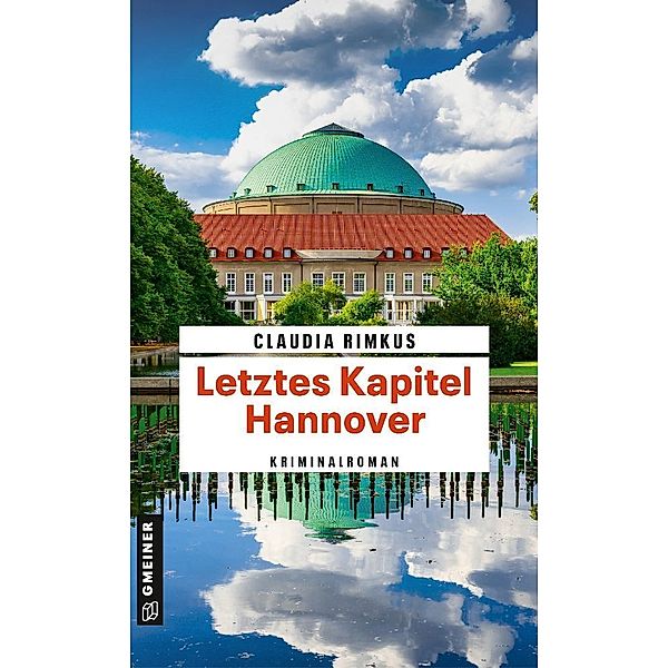 Letztes Kapitel Hannover, Claudia Rimkus