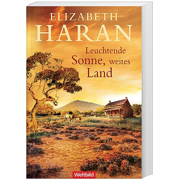 Leuchtende Sonne, weites Land, Elizabeth Haran