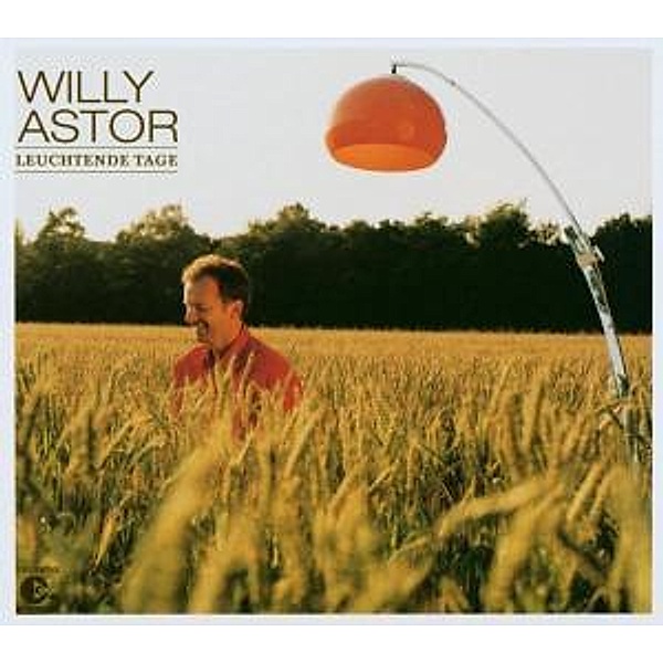 Leuchtende Tage, Willy Astor