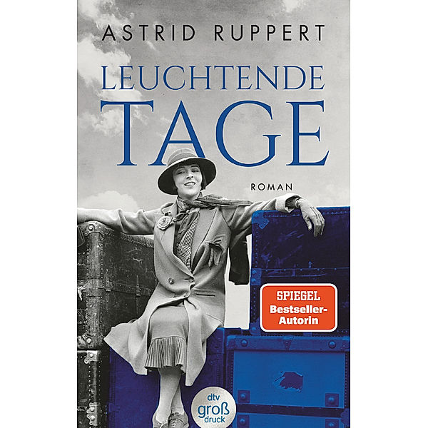 Leuchtende Tage / Familie Winter Bd.1, Astrid Ruppert
