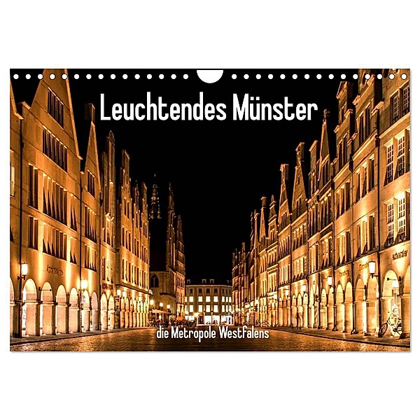 Leuchtendes Münster 2024 - die Metropole Westfalens (Wandkalender 2024 DIN A4 quer), CALVENDO Monatskalender, Matthias Budde