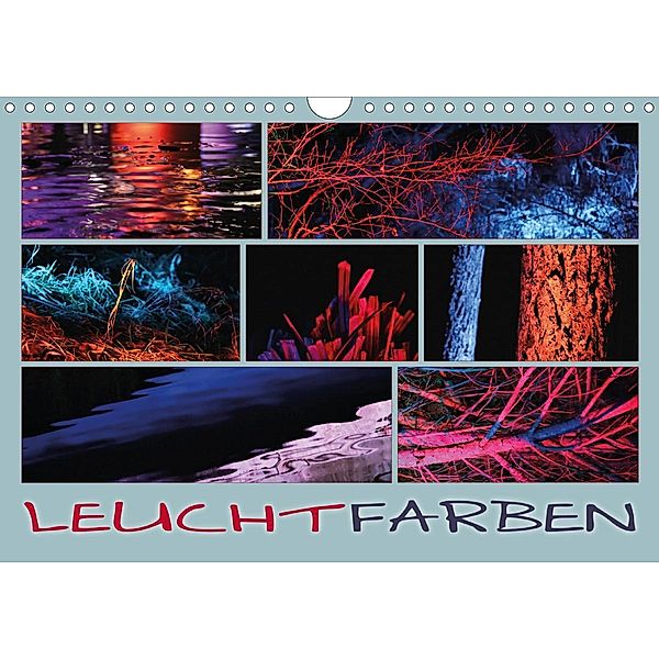 Leuchtfarben (Wandkalender 2021 DIN A4 quer), Kathrin Sachse