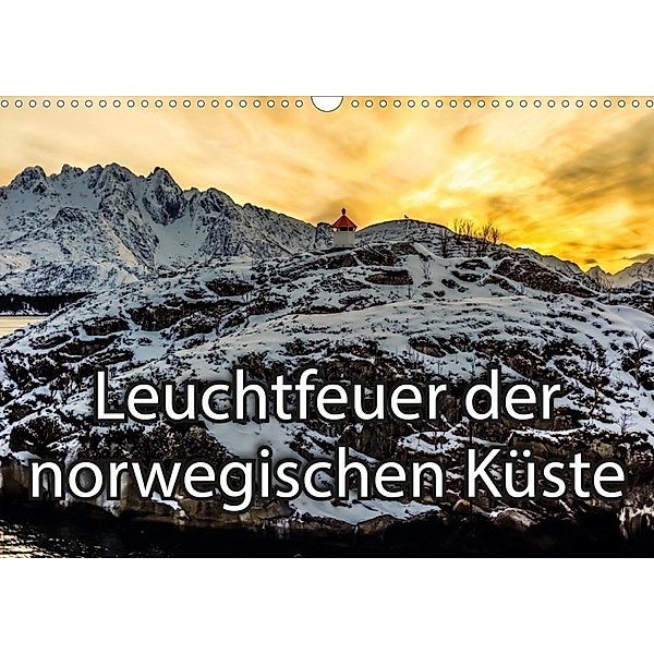 Leuchtfeuer der norwegischen Küste (Wandkalender 2020 DIN A3 quer), Dieter Isemann