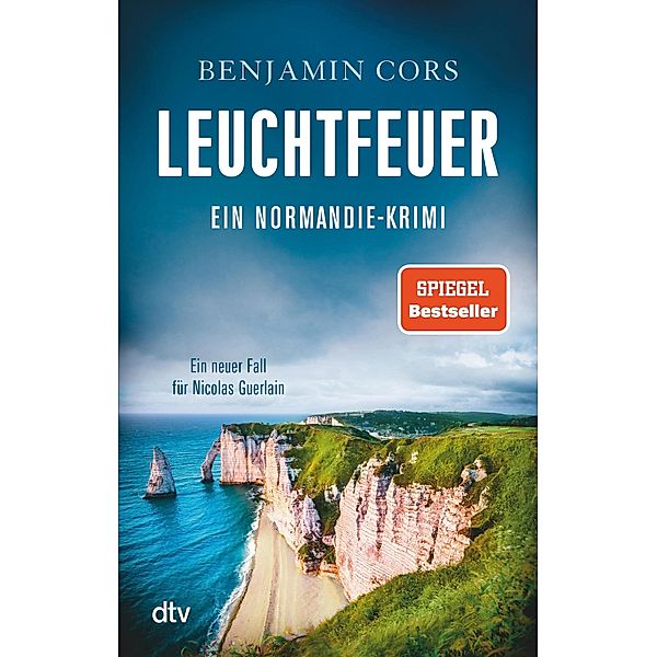 Leuchtfeuer / Nicolas Guerlain Bd.4, Benjamin Cors