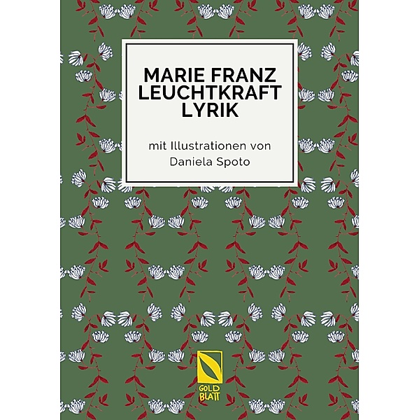 LEUCHTKRAFT, Marie Franz