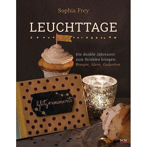 Leuchttage, Sophia Frey