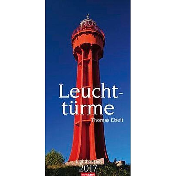 Leuchttürme 2017, Thomas Ebelt