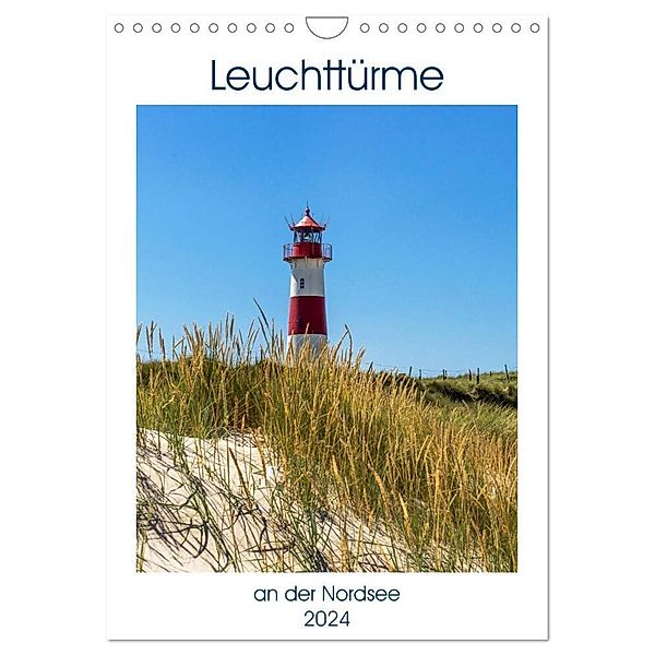 Leuchttürme an der Nordsee (Wandkalender 2024 DIN A4 hoch), CALVENDO Monatskalender, Andrea Dreegmeyer