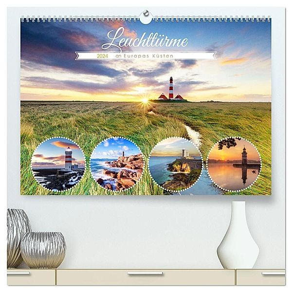 Leuchttürme - an Europas Küsten (hochwertiger Premium Wandkalender 2024 DIN A2 quer), Kunstdruck in Hochglanz, Tilo Grellmann