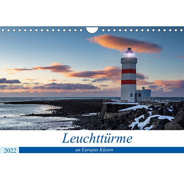 Leuchttürme - an Europas Küsten (Wandkalender 2022 DIN A4 quer), Tilo Grellmann