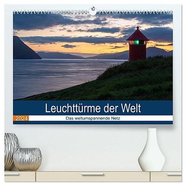 Leuchttürme der Welt (hochwertiger Premium Wandkalender 2024 DIN A2 quer), Kunstdruck in Hochglanz, Andreas Klesse