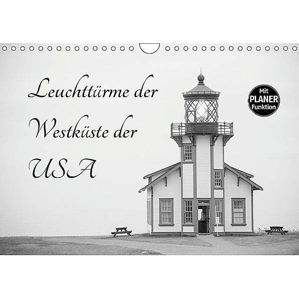 Leuchttürme der Westküste der USA (Wandkalender 2019 DIN A4 quer), Ralf Kaiser