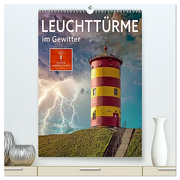 Leuchttürme im Gewitter (hochwertiger Premium Wandkalender 2024 DIN A2 hoch), Kunstdruck in Hochglanz, Peter Roder
