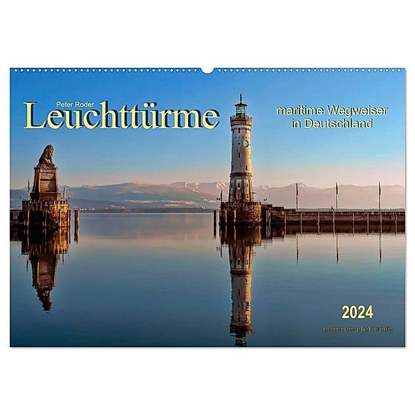 Leuchttürme - maritime Wegweiser in Deutschland (Wandkalender 2024 DIN A2 quer), CALVENDO Monatskalender, Peter Roder