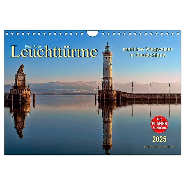 Leuchttürme - maritime Wegweiser in Deutschland (Wandkalender 2025 DIN A4 quer), CALVENDO Monatskalender, Calvendo, Peter Roder