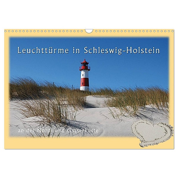 Leuchttürme Schleswig-Holsteins (Wandkalender 2024 DIN A3 quer), CALVENDO Monatskalender, Jessica Brandt