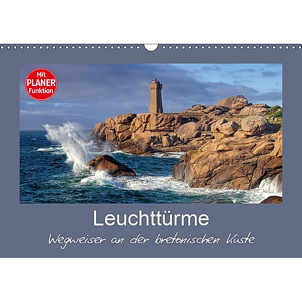 Leuchttürme - Wegweiser an der bretonischen Küste (Wandkalender 2019 DIN A3 quer), LianeM