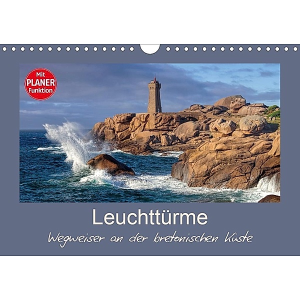 Leuchttürme - Wegweiser an der bretonischen Küste (Wandkalender 2020 DIN A4 quer)