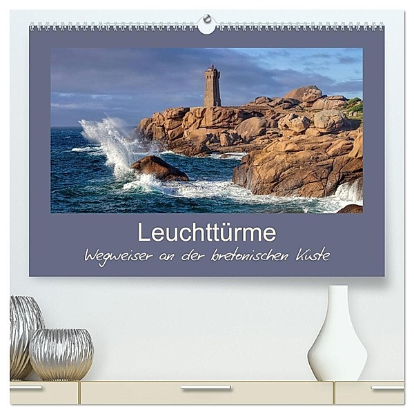Leuchttürme - Wegweiser an der bretonischen Küste (hochwertiger Premium Wandkalender 2024 DIN A2 quer), Kunstdruck in Hochglanz, LianeM