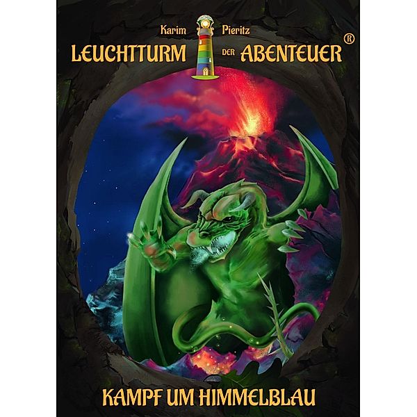 Leuchtturm der Abenteuer - Kampf um Himmelblau, Karim Pieritz