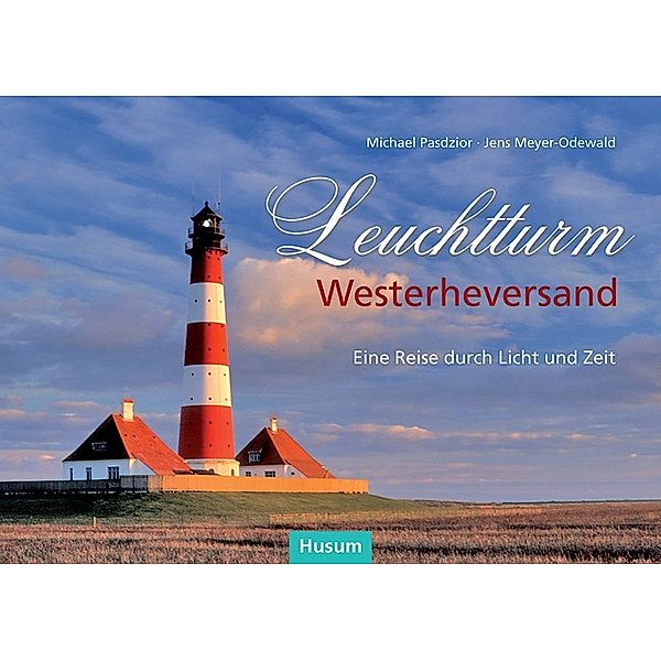 Leuchtturm Westerheversand, Jens Meyer-Odewald