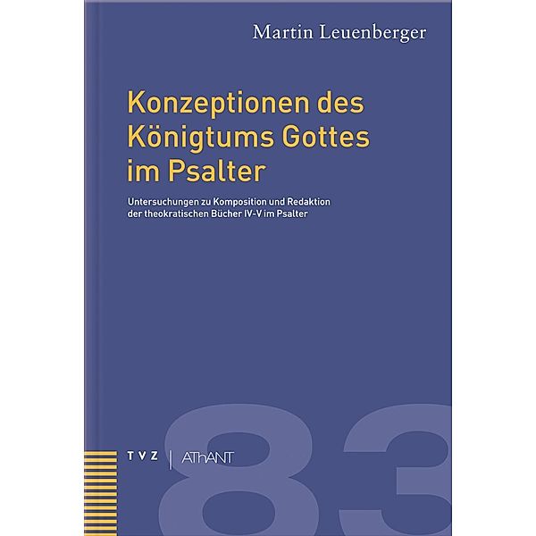 Leuenberger, M: Konzeptionen d. Königtums Gottes, Martin Leuenberger