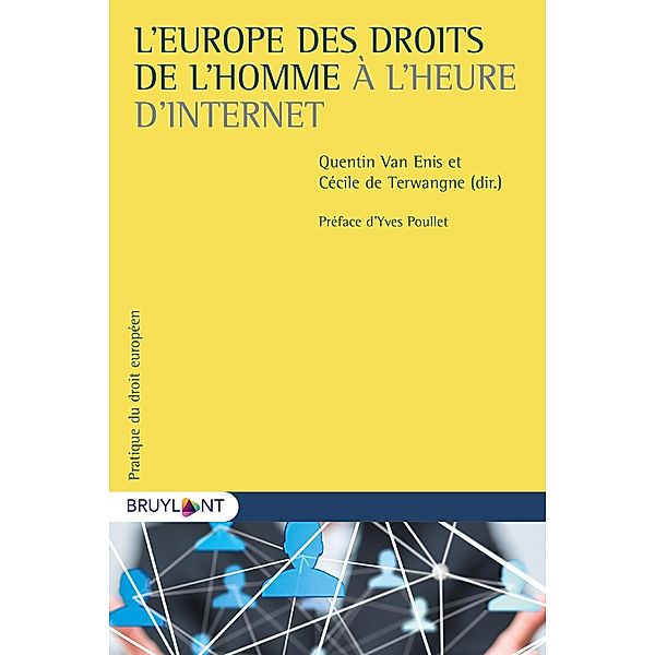 L'Europe des droits de l'homme à l'heure d'Internet