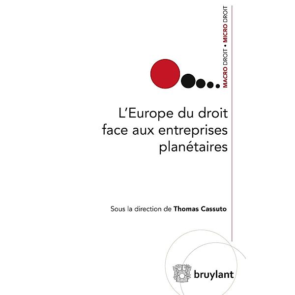 L'Europe du droit face aux entreprises planétaires