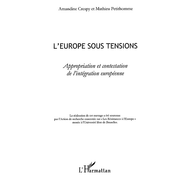 L'europe sous tensions - appropriation et contestation de l' / Hors-collection, Crespy