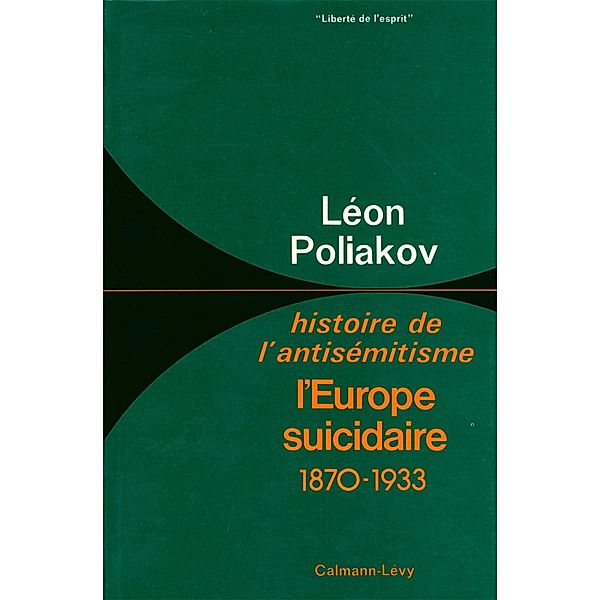 L'Europe suicidaire / Sciences Humaines et Essais, Léon Poliakov