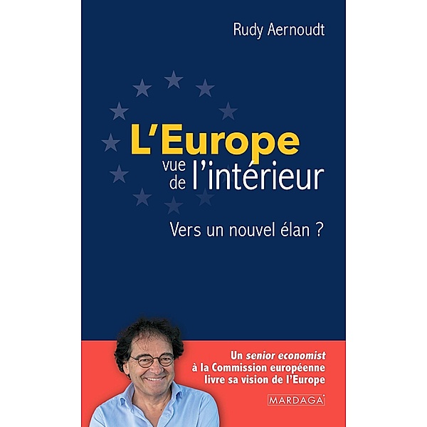 L'Europe vue de l'intérieur, Rudy Aernoudt