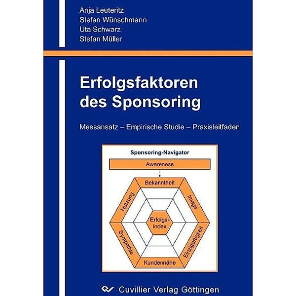 Leuteritz, A: Erfolgsfaktoren des Sponsoring, Anja Leuteritz, Stefan Wünschmann, Uta Schwarz, Stefan Müller