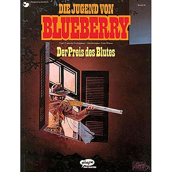 Leutnant Blueberry: Bd.32 Blueberry 32 Die Jugend (9), François Corteggiani, Colin Wilson