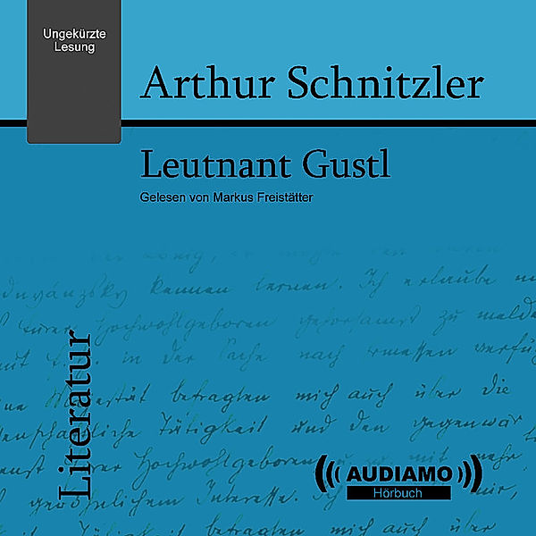 Leutnant Gustl, Arthur Schnitzler