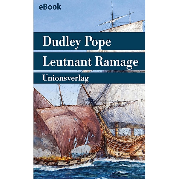 Leutnant Ramage, Dudley Pope
