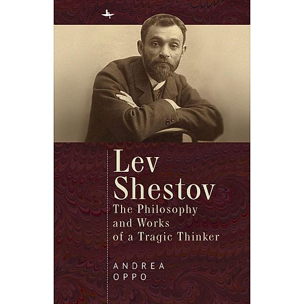 Lev Shestov, Andrea Oppo