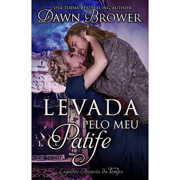 Levada Pelo Meu Patife, Dawn Brower