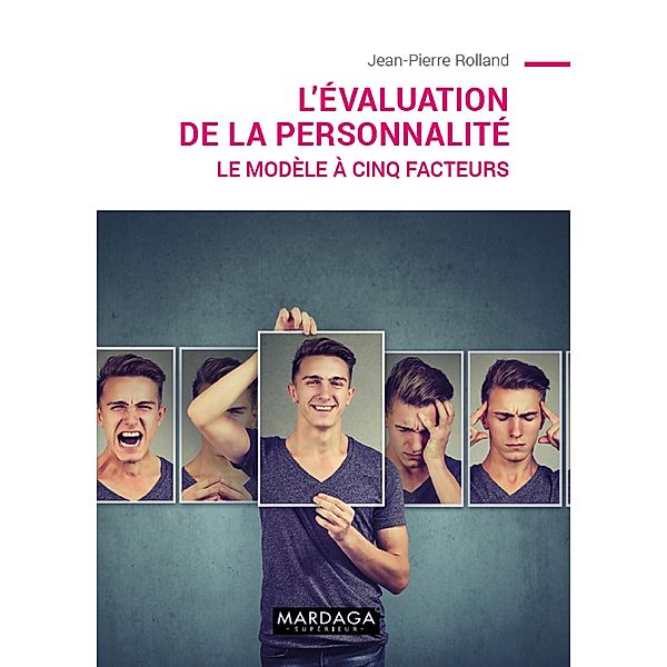 L'évaluation de la personnalité, Jean-pierre Rolland