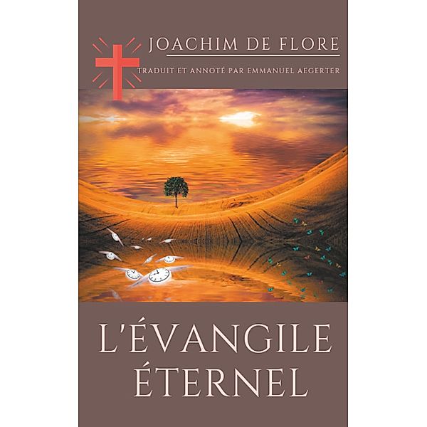 l'Évangile éternel, Joachim de Flore