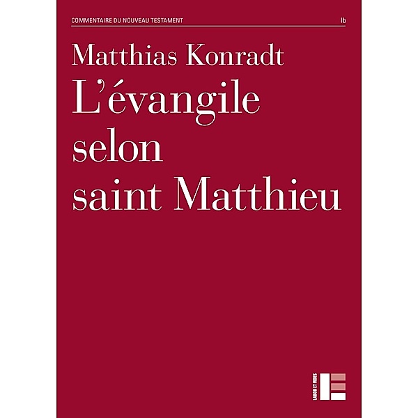 L'évangile selon saint Matthieu, Matthias Konradt