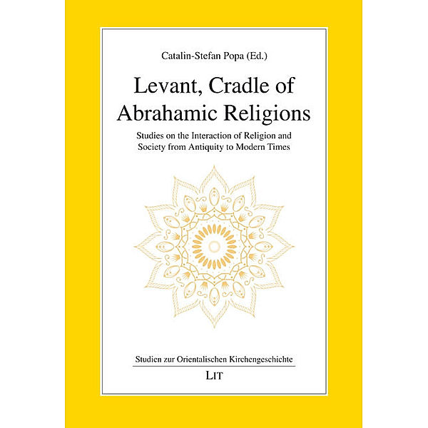 Levant, Cradle of Abrahamic Religions