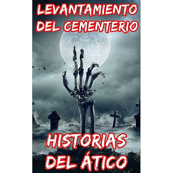 Levantamiento del Cementerio / Michael van der Voort, Historias del Atico