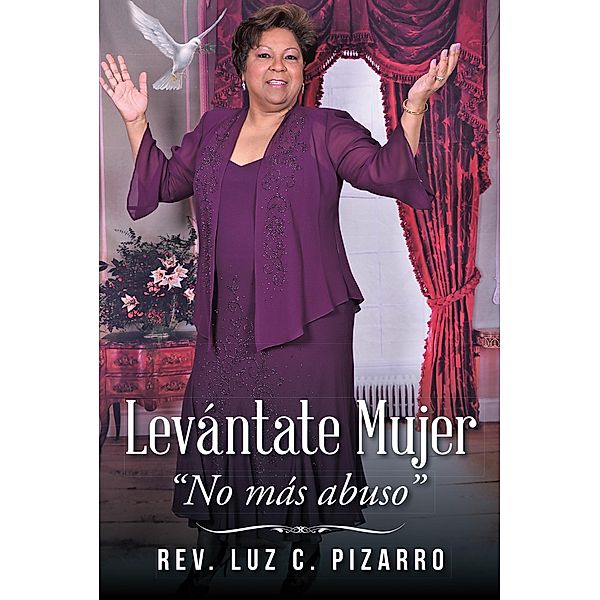Levántate Mujer, Luz C. Pizarro