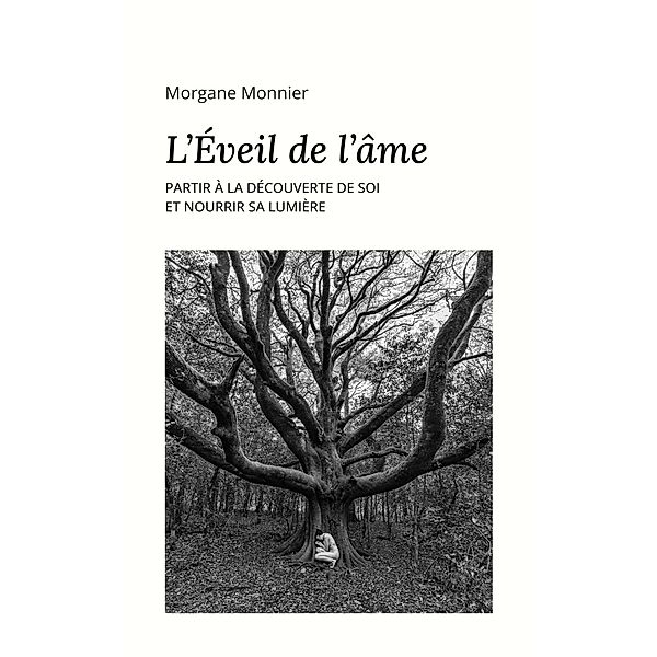 L'éveil de l'Âme, Morgane Monnier