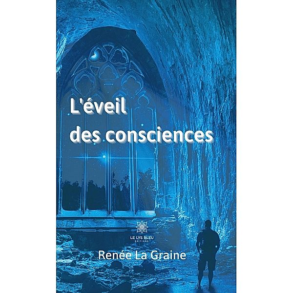 L'éveil des consciences, Renée La Graine