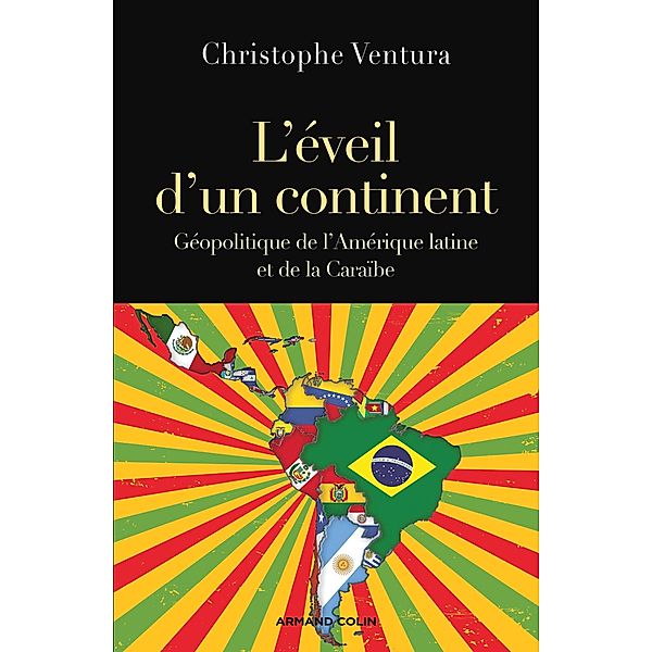 L'éveil d'un continent / Comprendre le monde, Christophe Ventura