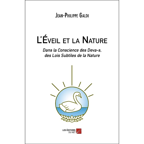 L'Eveil et la Nature / Les Editions du Net, Galdi Jean-Philippe Galdi