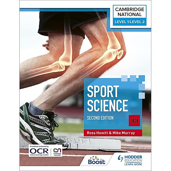 Level 1/Level 2 Cambridge National in Sport Science (J828): Second Edition, Ross Howitt, Mike Murray